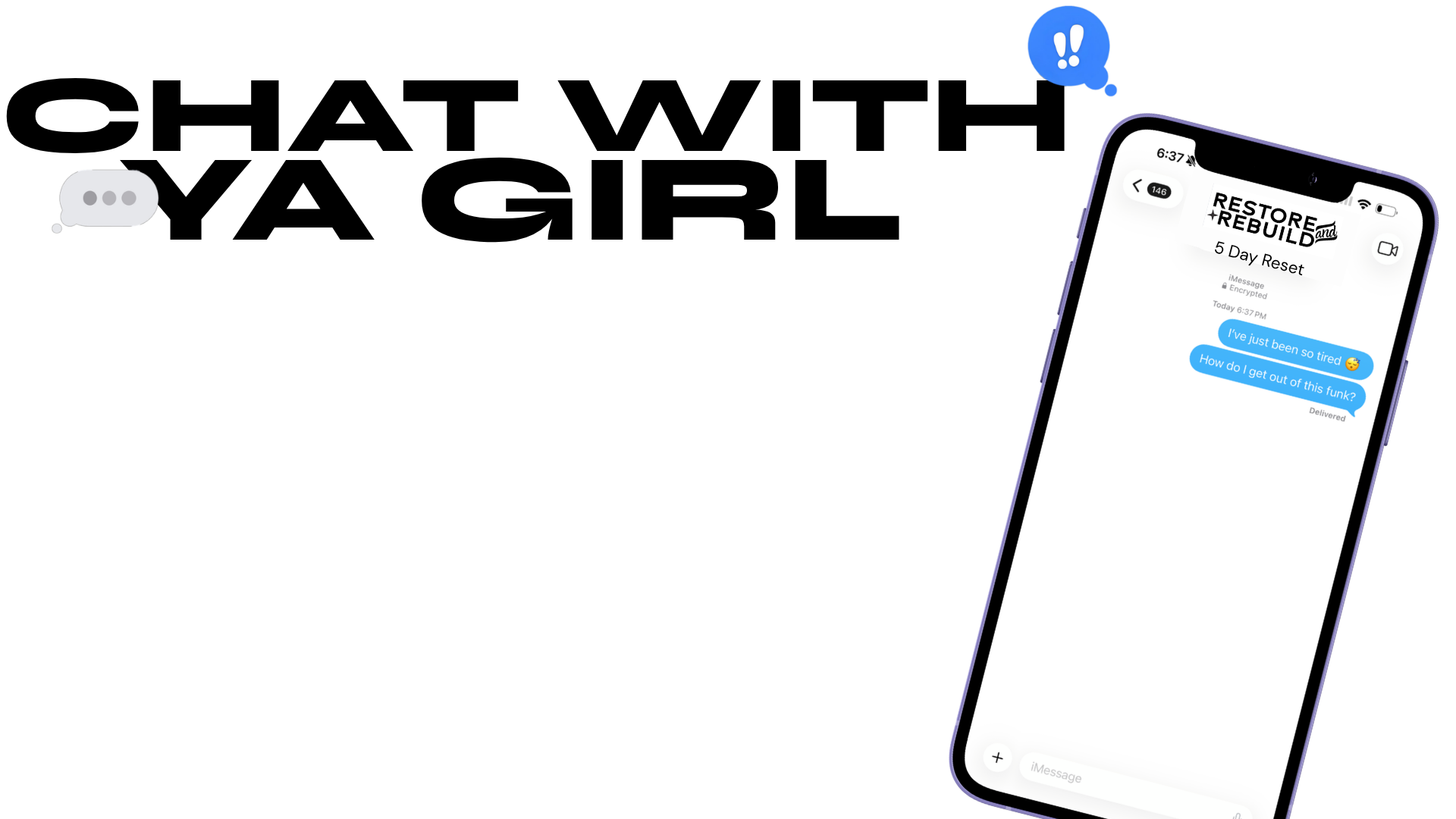 Restore and Rebuild five-day reset text conversation on a phone
